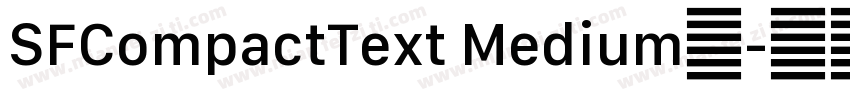 SFCompactText Medium中字体转换
